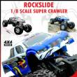 Rockslide 1/8 Scale Super Crawler